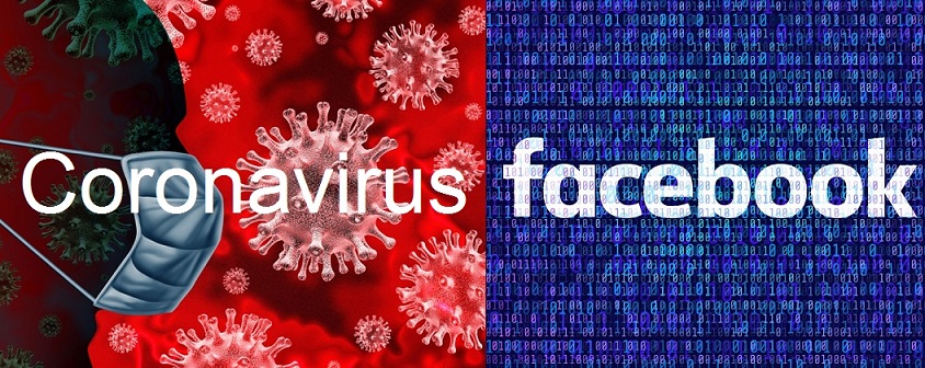 Misleading information on Coronavirus flooding on Social media leads to critical actions by Facebook