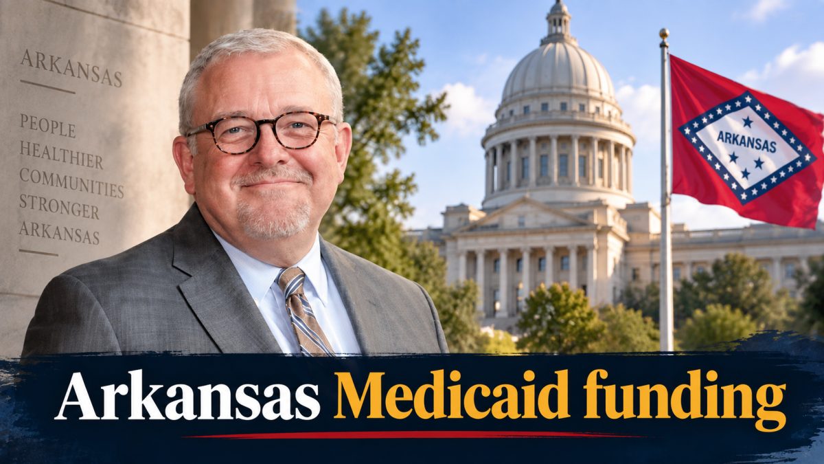 Arkansas Finance Secretary Urges Lawmakers to Fully Fund Medicaid
