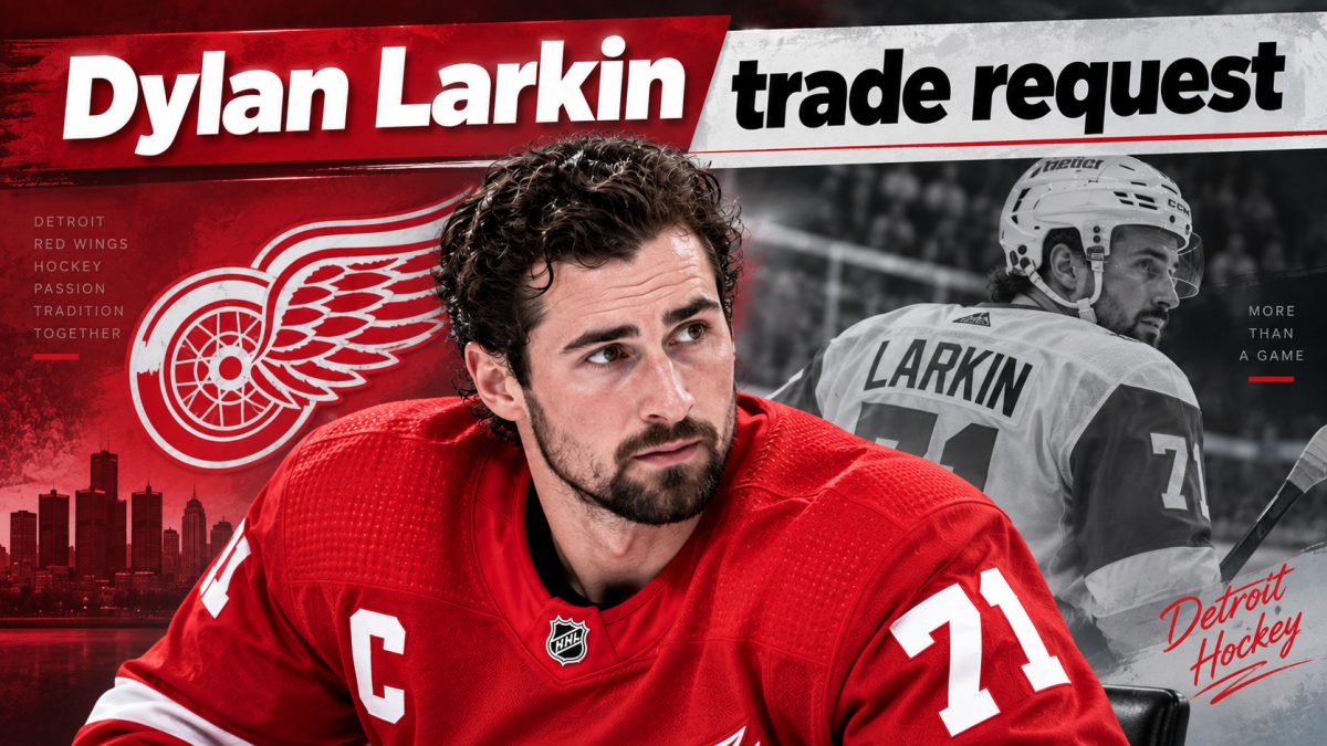 Dylan Larkin Addresses Red Wings Trade Request as Training Camp Opens