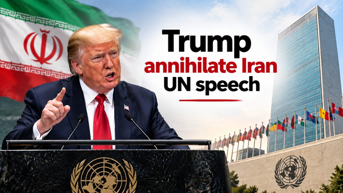 Trump Threatens to 'Annihilate' Iran at UN, Then Reveals Secret Three-Hour Talks Hours Later
